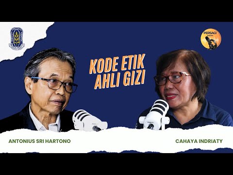 Kode Etik Ahli Gizi | PERSAGI Kabupaten Blora PODCAST Eps. 14